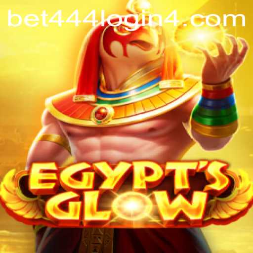 Explore the Thrilling World of EgyptsGlow with Bet444 Login