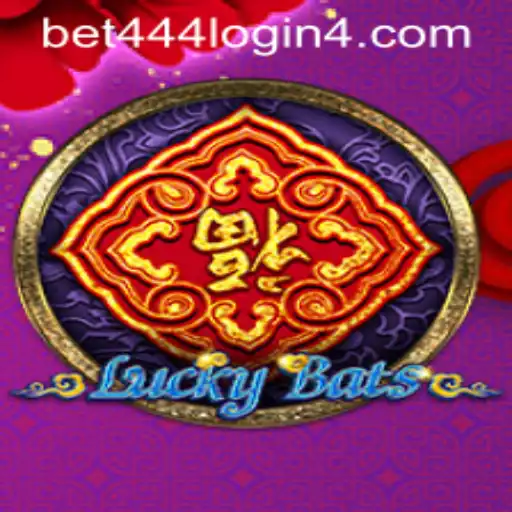 Explore the Thrills of LuckyBats and Bet444 Login