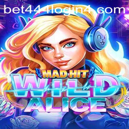 Exploring MadHitWildAlice: The Thrilling New Gaming Adventure with Bet444 Login